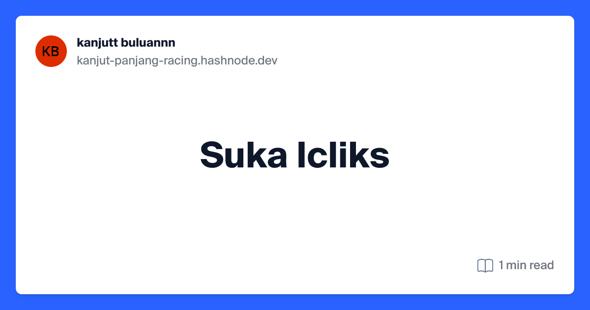 kanjut-panjang-racing.hashnode.dev